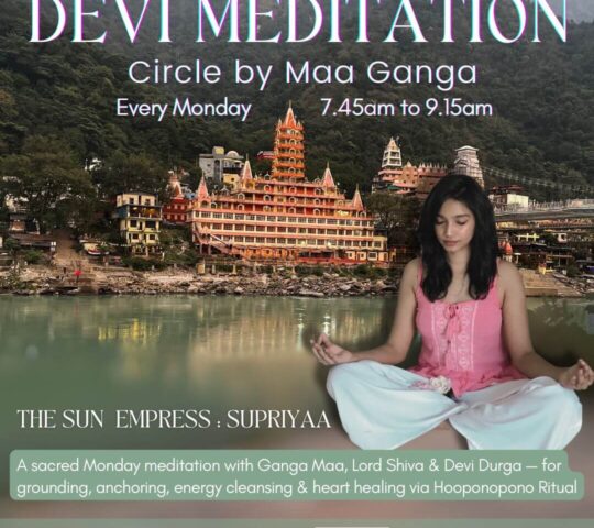 Devi Meditation by the Ganga | Every Monday (7:45 AM – 9:15 AM) Devi Meditation by the Ganga | Every Monday (7:45 AM – 9:15 AM)